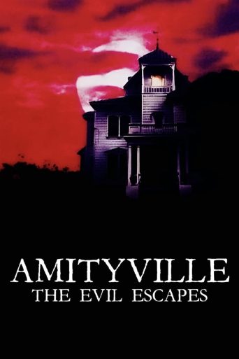 Poster for Amityville: The Evil Escapes