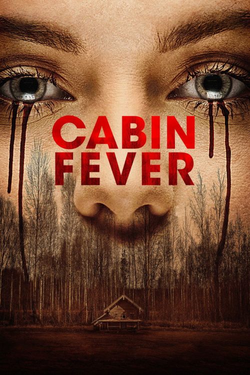 Poster for Cabin Fever