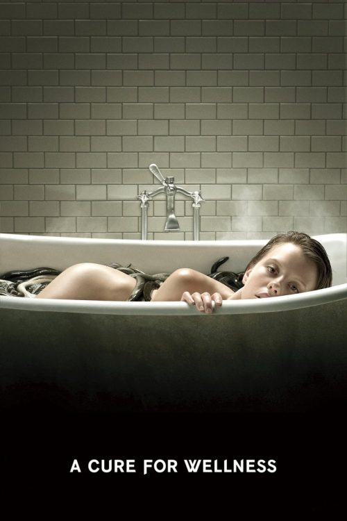 Poster for A Cure for Wellness