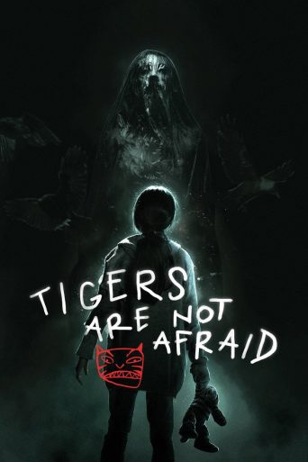 Poster for Tigers Are Not Afraid