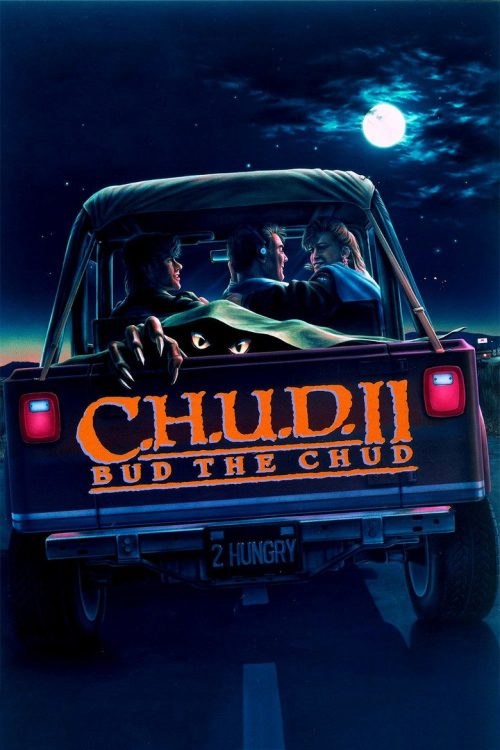 Poster for C.H.U.D. II: Bud the Chud