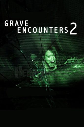 Poster for Grave Encounters 2