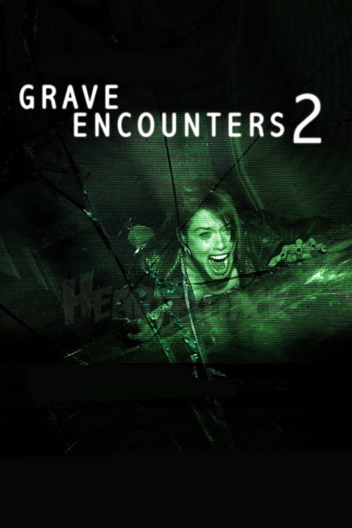 Poster for Grave Encounters 2