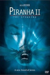 Piranha Part Two: The Spawning